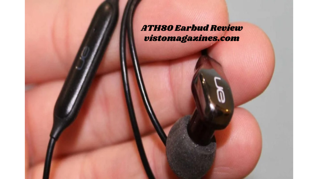 ATH80 Earbud Review