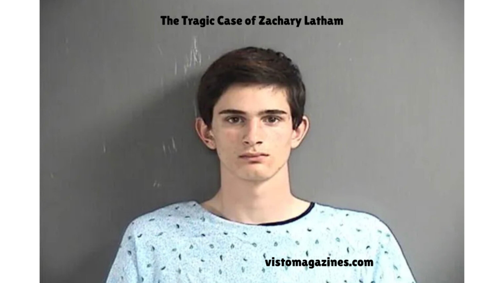 The Tragic Case of Zachary Latham