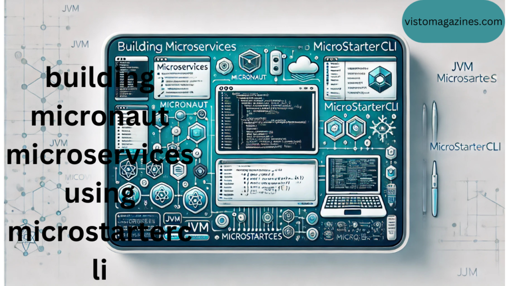 building micronaut microservices using microstartercli