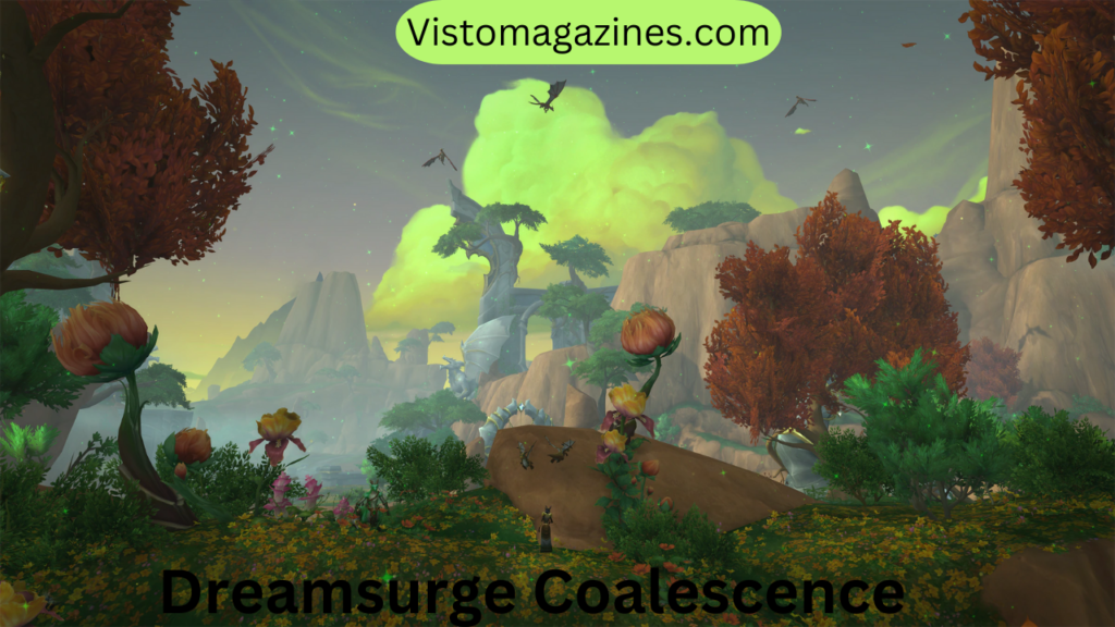 Dreamsurge Coalescence