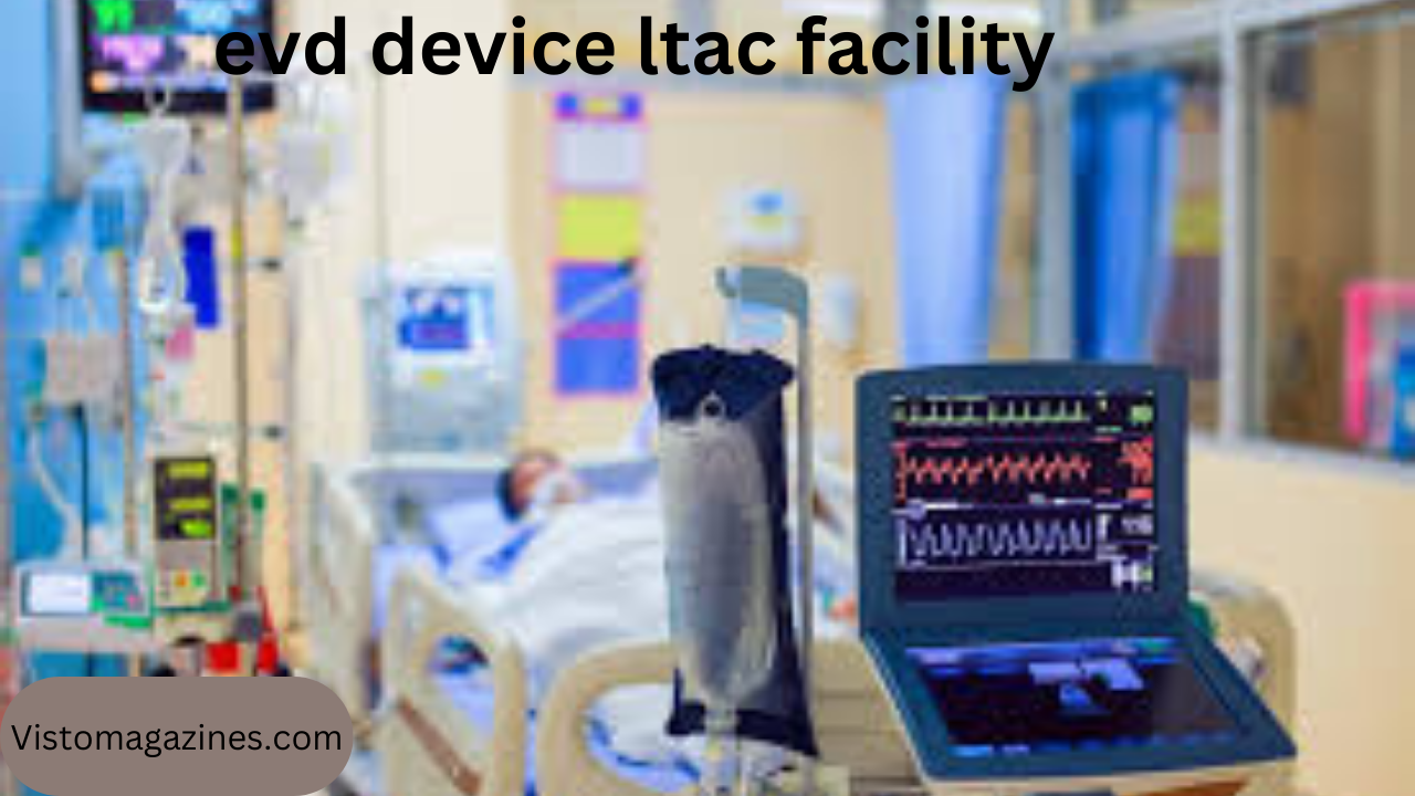 evd device ltac facility