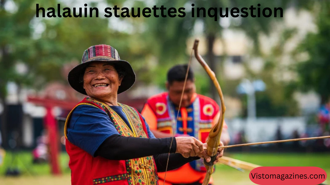 halauin stauettes inquestion