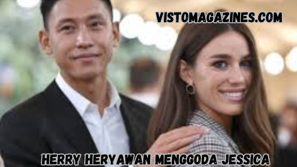 herry heryawan menggoda jessica