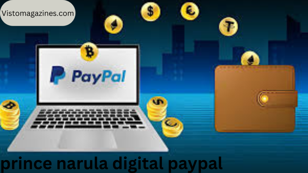 prince narula digital paypal